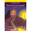 Rozhovory s Nostradamem (Dolores Cannon)