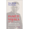 Paměti vojáka (1892-1977) - Váša Šimák-Ostrovecký
