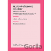 Textová učebnice němčiny pro studenty farmaceutické fakulty – 1. část - Zahradníčková Běla