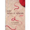 Každý príbeh je príbehom lásky