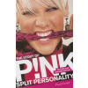 Split Personality: The Story of Pink