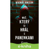 E-kniha Muž, který si hrál s panenkami