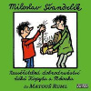 Ruml Matous - Svandrlik: Neuveritelna dobrodruzstvi zaku Kopyta a Mnouka (1CD)