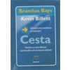 Cesta - 44 karet pro meditace a rozjímání - Brandon Bays, Kevin Billett