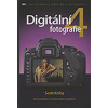 Digitální fotografie 4 - Kolektív