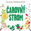 Čarovný strom - Christie Mathesonová