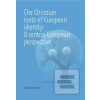 The Christian roots of E… (Karel Sládek)
