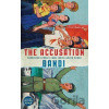 The Accusation - Bandi