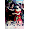 Ženy z rodu Přemyslovců - Bauer, Jan