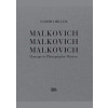 Malkovich Malkovich Malkovich: Homage to Photographic Masters - autor neuvedený