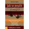 Jak se poučit z omylů - Mariana Caplan