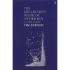 Melancholy Death of Oyster Boy - Tim Burton