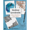 Medituj kreslením - Amy Maricleová