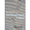 Duchovní život v praxi - Ifet Hodžič