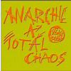 CD Visací Zámek: Anarchie A Totál Chaos