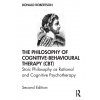 The Philosophy of Cognitive Behavioural Therapy (CBT)