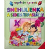 OTTOVO NAKLADATEĽSTVO Snehulienka a sedem trpaslíkov