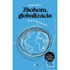 Zbohom, globalizácia (Elisabeth Braw)
