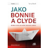 Jako Bonnie a Clyde Terry Shaft 2019 (E-kniha)