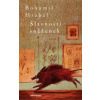 Slavnosti sněženek - Bohumil Hrabal