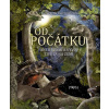 Od počátku aneb Vznik a vývoj života na Zemi