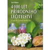 4000 let přírodního léčitelství - Kurt Allgeier