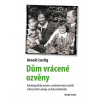 Dům vrácené ozvěny