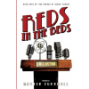 Reds in the Beds: A Novel of Golden-Era Hollywood