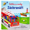 Svojtka Svetlo a zvuky Záchranári