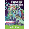 E-kniha Ema a jednorožec - Ztracené hříbě - Oldřiška Ciprová