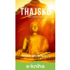 E-kniha Thajsko bez cestovky - Ivana Grešlíková