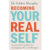 Becoming Your Real Self