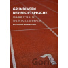 Grundlagen der Sportsprache - Eva Pokorná, Barbara Löbel