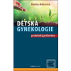 Dětská gynekologie (Monika Müllerová)