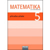 Matematika 5 Příručka učitele - Milan Hejný, Darina Jirotková, Jitka Michnová, Eva Bomerová