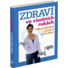 Zdraví ve vlastních rukách - Ailsa Coquhoun, Feinmann Jane, Jane Gartonová