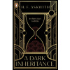 A Dark Inheritance