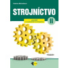 Strojníctvo pre 2. ročník SPŠ, 2. vydanie