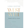 Westwell - Temné světlo lásky - Lena Kiefer