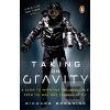 Taking on Gravity (Richard Browning)