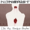 Nonexist - Like the Fearless Hunter / Vinyl [LP]