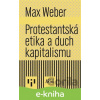 E-kniha Protestantská etika a duch kapitalismu - Max Weber