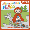 Malování/Maľovanie vodou: Pohádky/Rozprávky - INFOA