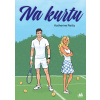 Na kurtu - Katherine Reilly