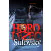 Horolezec Leopold Sulovský