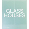 Glass Houses - autor neuvedený