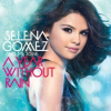 Selena Gomez and The Scene - A Year Without Rain CD