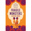 Fragile Monsters - Catherine Menon
