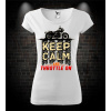 Dámske moto tričko Keep Calm and throttle on