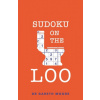 Sudoku on the Loo